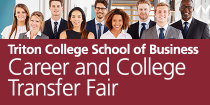 Triton College School of Business College and Career Fair graphic. 