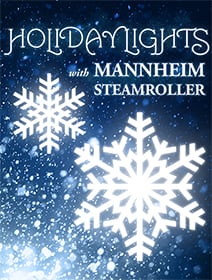 Holiday Lights with Mannheim Steamroller