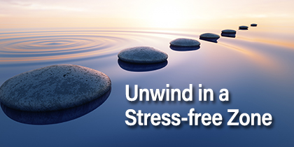 Stress-Free Zone